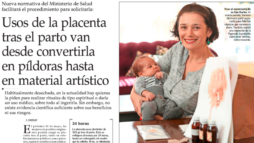 Usos de la placenta tras el parto van desde convertirla en píldoras hasta en material artístico/ Dr. José Andrés Poblete, El Mercurio.